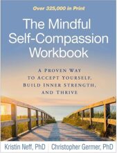 Neff+Germer_MindfulSelfCompassion Cover image of The Mindful Self-Compassion Workbook