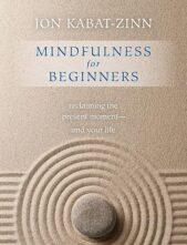 MindfulnessForBeginners MindfulnessForBeginners